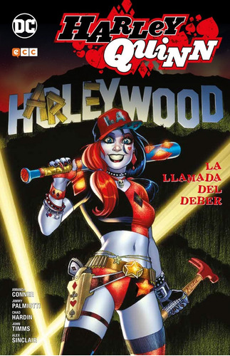 Harley Quinn La Llamada Del Deber - Dini - Timm - Ecc