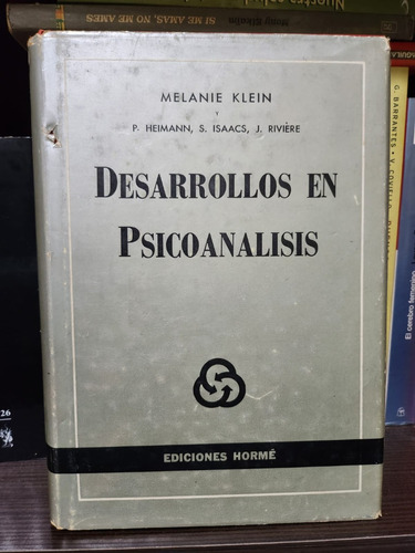 Desarrollos En Psicoanalisis - Melanie Klein 