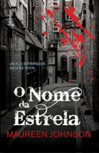 O Nome Da Estrela, De Johnson, Maureen. Editora Fantastica Rocco, Capa Mole Em Português