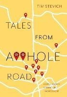 Libro Tales From A**hole Road : Our Journey Through Haras...