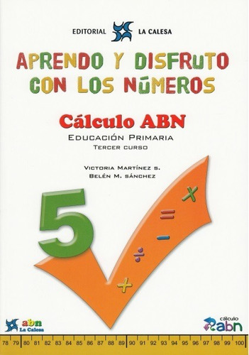 Libro Aprendo Y Disfruto Con Los Números 5. Calculo Abn