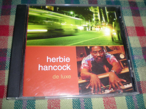 Herbie Hancock / De Luxe  Edicion Nacional J1