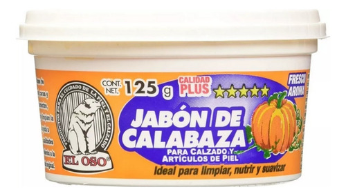 Jabon Calabaza Calzado El Oso Zapataos Nutre Suaviza 125 G