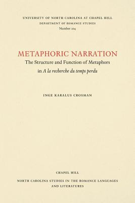Libro Metaphoric Narration: The Structure And Function Of...