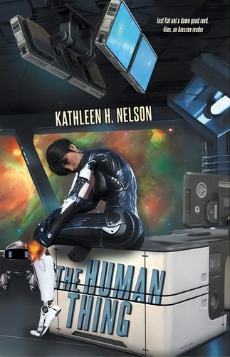 The Human Thing, De Kathleen H Nelson. Editorial Dragon Moon Press, Tapa Blanda En Inglés