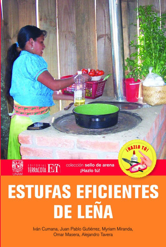 Estufas eficientes de leña, de Cumana, Iván. Editorial Terracota, tapa blanda en español, 2013
