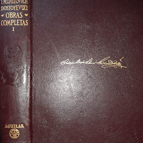 Obras Completas Tomo I - Dostoievski - Español - Aguilar - S