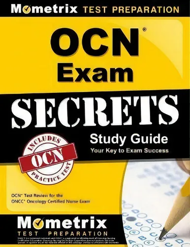 Ocn Exam Secrets Study Guide - Your Key To Exam Success : O, De Ocn Exam Secrets Test Prep Team. Editorial Mometrix Media Llc En Inglés