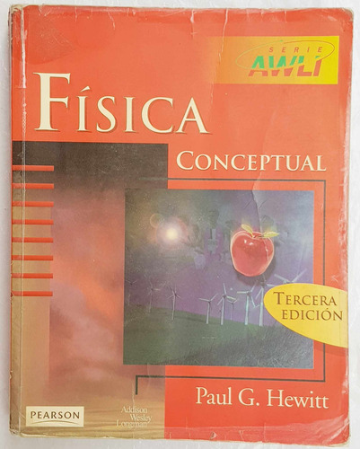Física Conceptual Paul Hewitt Tercera Edición Libro (Usado)