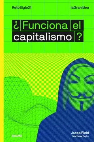 Libro ¿funciona El Capitalismo?