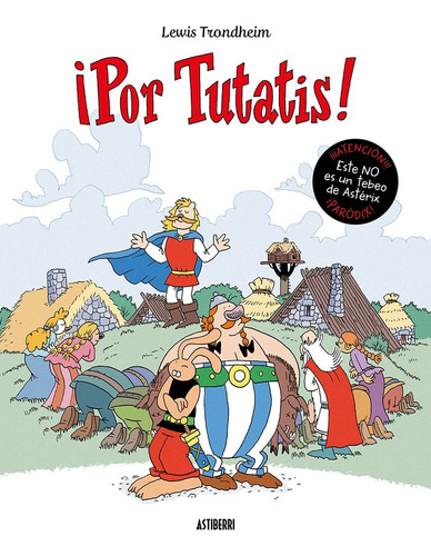 ¡por Tutatis! ( Libro Original )