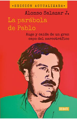 Libro La Parabola De Pablo (nueva Edición)