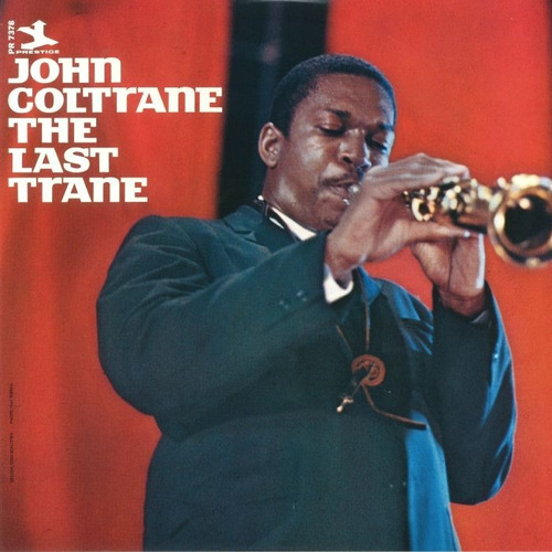 John Coltrane - The Last Trane - Vinilo Remaster 1989