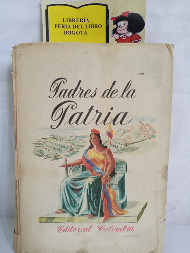 Padres De La Patria - Roberto Arrazola - 1945
