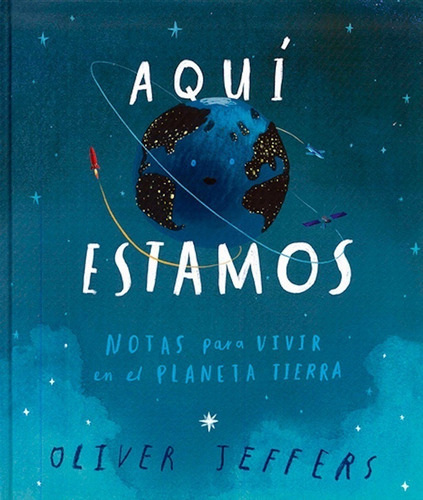 Aqui Estamos + El Misterioso Caso Del Oso ( Oliver Jeffers )