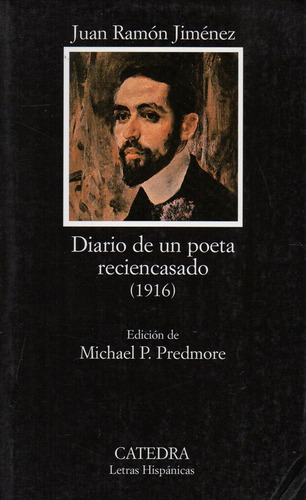 Diario De Un Poeta Reciencasado (1916)  *439 * - Jimenez - 