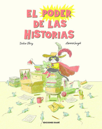 Poder De Las Historias, El - Lévy, Didier / Sangió, Lorenzo 
