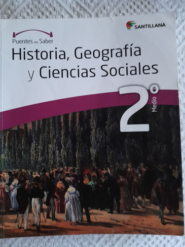 Historia, Geografía Y C. Sociales 2 Medio Puentes Saber