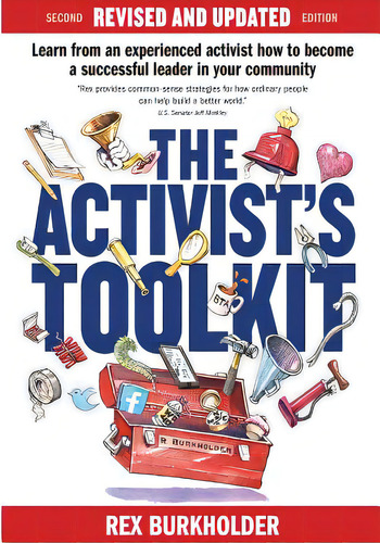 The Activist's Toolkit: Updated!: Now More Than Ever..., De Burkholder, Rex. Editorial Lightning Source Inc, Tapa Blanda En Inglés