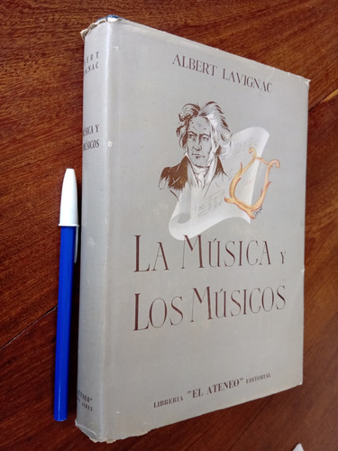 La Música Y Los Músicos - Albert Lavignac
