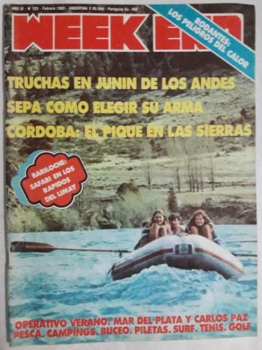Revista Weekend N° 125 Febrero 1983 Caza Pesca Armas Camping