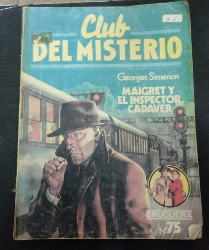 Club Del Misterio Simenon  Maigret Y El Inspector Cadáver Fx