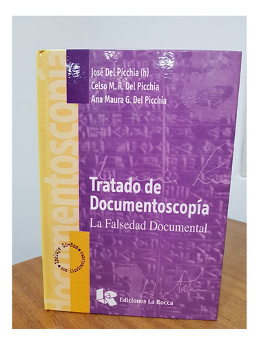 Tratado De Documentoscopia - Del Picchia, Jose (h) - Ribeiro