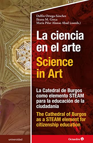 La Ciencia En El Arte  Science In Art: La Catedral De Burgo