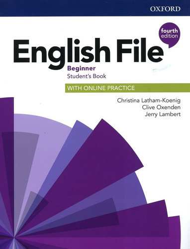 English File (4/ed.) - Beginner - St.book - With Online Prac