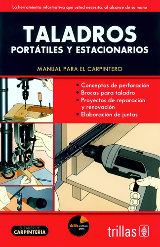 Manual Taladro Portátil Y Estacionario - Skills Institute