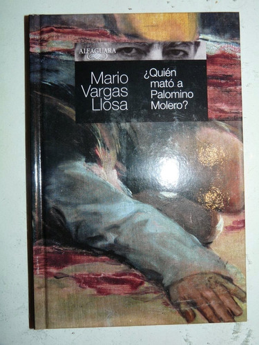 ¿quién Mató A Palomino Molero? - Mario Vargas Llosa