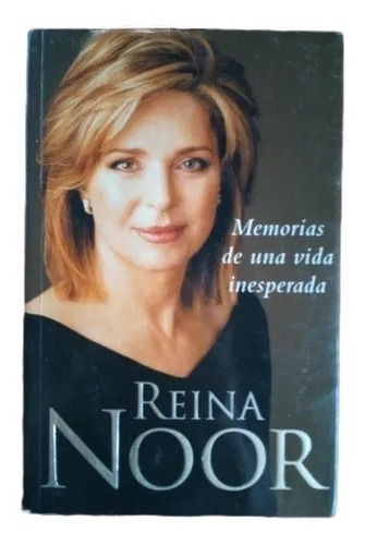 Reina Noor Memorias De Una Vida Inesperada F5