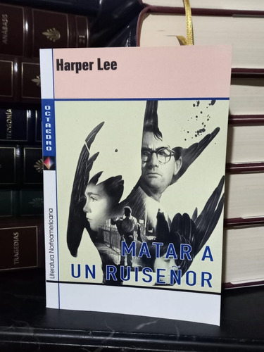 Libro - Matar A Un Ruiseñor - Harper Lee - Octaedro