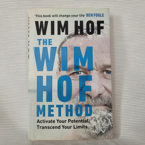 The Wim Hof Method Activated Potential Wim Hof Rider T/dura
