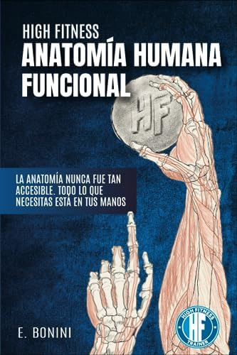 Libro: Anatomía Funcional Humana: La Anatomía Nunca Fue Tan