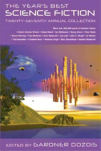 The Year's Best Science Fiction: Twenty-seventh Annual Collection, De Gardner Dozois. Editorial Griffin Publishing, Tapa Blanda En Inglés