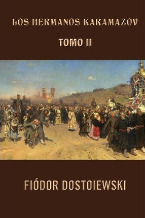 Libro Los Hermanos Karamazov (tomo 2)