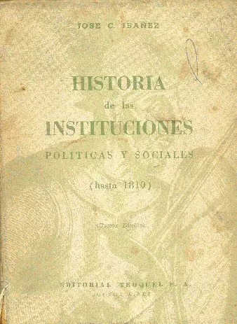 José Cosmelli Ibañez: Historia De Las Instituciones Política