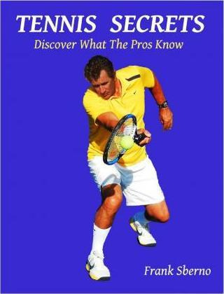 Libro Tennis Secrets : Discover What The Pros Know - Fran...