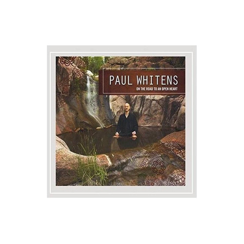 Whitens Paul On The Road To An Open Heart Usa Import Cd