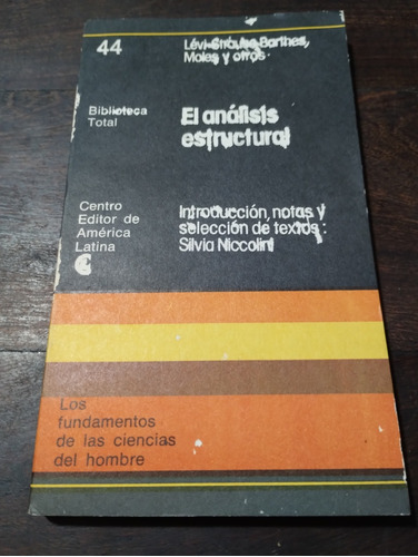 El Análisis Estructural. Barthes, Levi- Strauss Ceal Olivos 