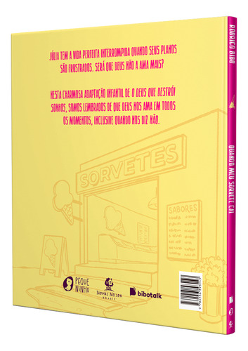 Livro Quando Meu Sorvete Cai - Rodrigo Bibo