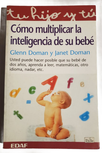 Cómo Multiplicar Inteligencia De Su Bebé Glenn Y Janet Doman (Usado)