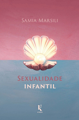 Sexualidade Infantil ( Samia Marsilli )