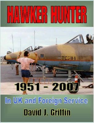Libro Hawker Hunter 1951 To 2007 - David J. Griffin