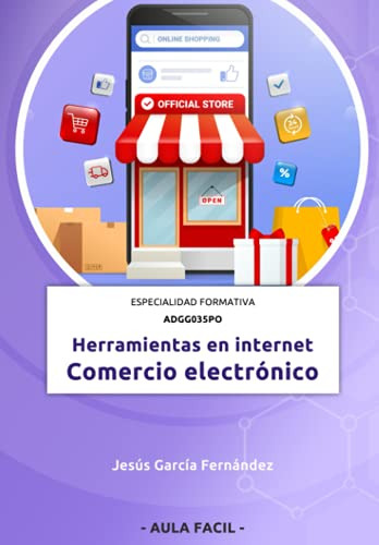 Herramientas En Internet: Comercio Electronico - Especialida