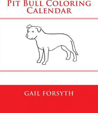 Libro Pit Bull Coloring Calendar - Gail Forsyth