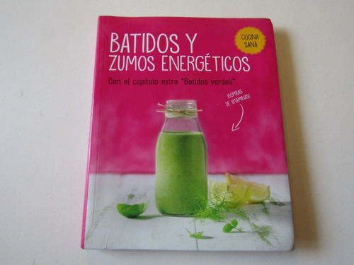 Batidos Y Zumos Energeticos Nina Engels