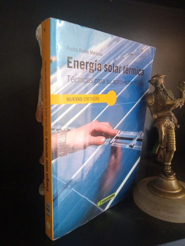 Energía Solar Térmica - Técnicas Aprovechamiento - Martínez