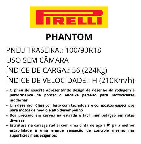 Pneu Pirelli Phantom Dianteiro 100/90-18 Moto Uso Sem Câmara